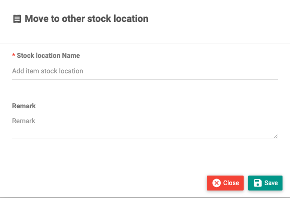 The Move to other stock location modal with a stock location name and remark