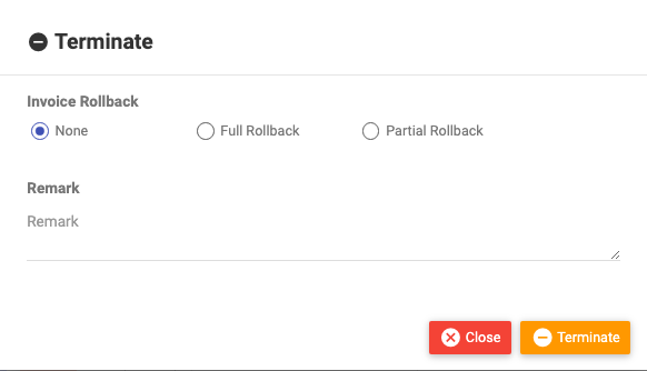 The Terminate dialog with Invoice Rollback options None, Full Rollback and Partial Rollback
